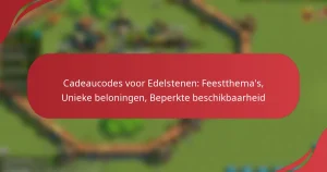 Cadeaucodes voor Edelstenen: Feestthema’s, Unieke beloningen, Beperkte beschikbaarheid