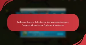 Cadeaucodes voor Edelstenen: Verrassingsbeloningen, Ontgrendelbare items, Spelersenthousiasme