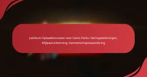 Jubileum Oplaadbonussen voor Gems Packs: Vieringsbeloningen, Mijlpaal erkenning, Gemeenschapswaardering