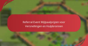 Referral Event Mijlpaalprijzen voor Versnellingen en Hulpbronnen
