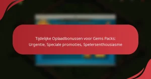 Tijdelijke Oplaadbonussen voor Gems Packs: Urgentie, Speciale promoties, Spelersenthousiasme
